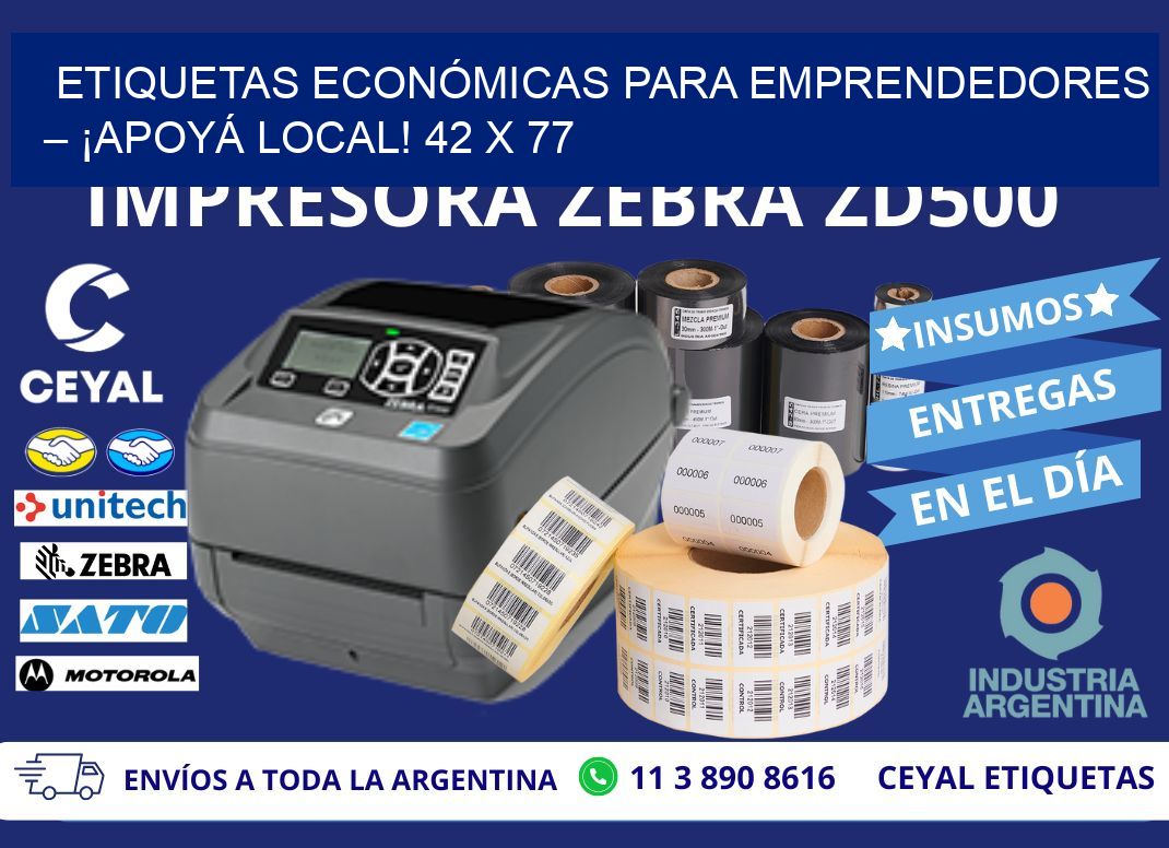 ETIQUETAS ECONÓMICAS PARA EMPRENDEDORES – ¡APOYÁ LOCAL! 42 x 77