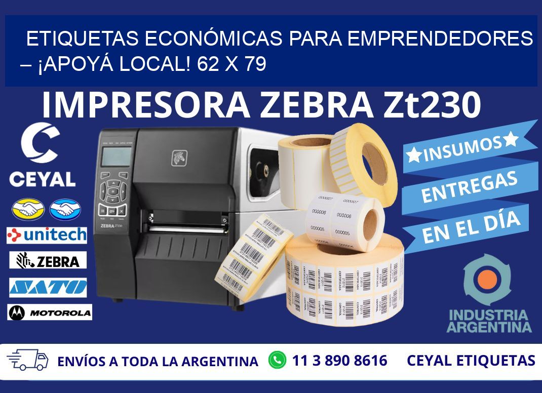 ETIQUETAS ECONÓMICAS PARA EMPRENDEDORES – ¡APOYÁ LOCAL! 62 x 79