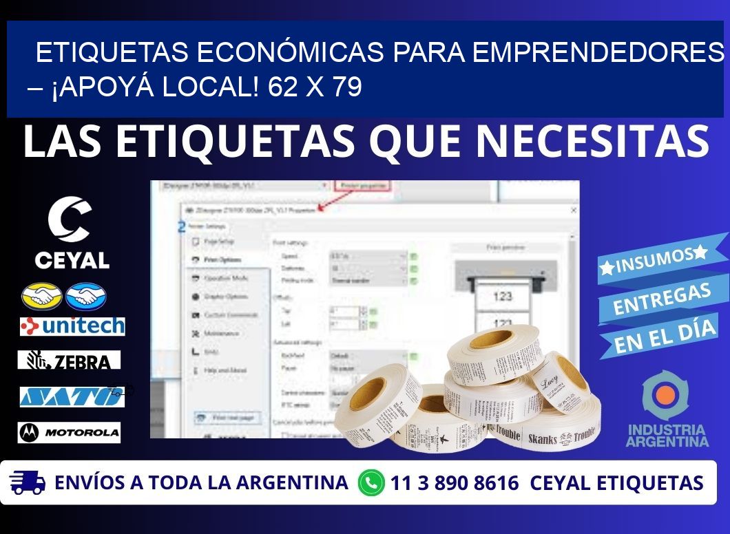 ETIQUETAS ECONÓMICAS PARA EMPRENDEDORES – ¡APOYÁ LOCAL! 62 x 79