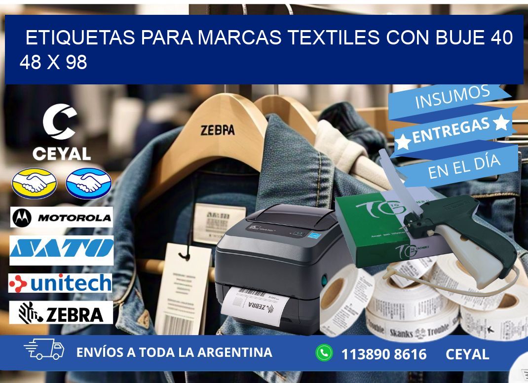 ETIQUETAS PARA MARCAS TEXTILES CON BUJE 40 48 x 98