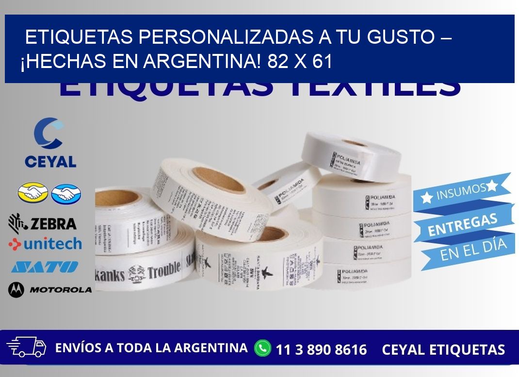 ETIQUETAS PERSONALIZADAS A TU GUSTO – ¡HECHAS EN ARGENTINA! 82 x 61