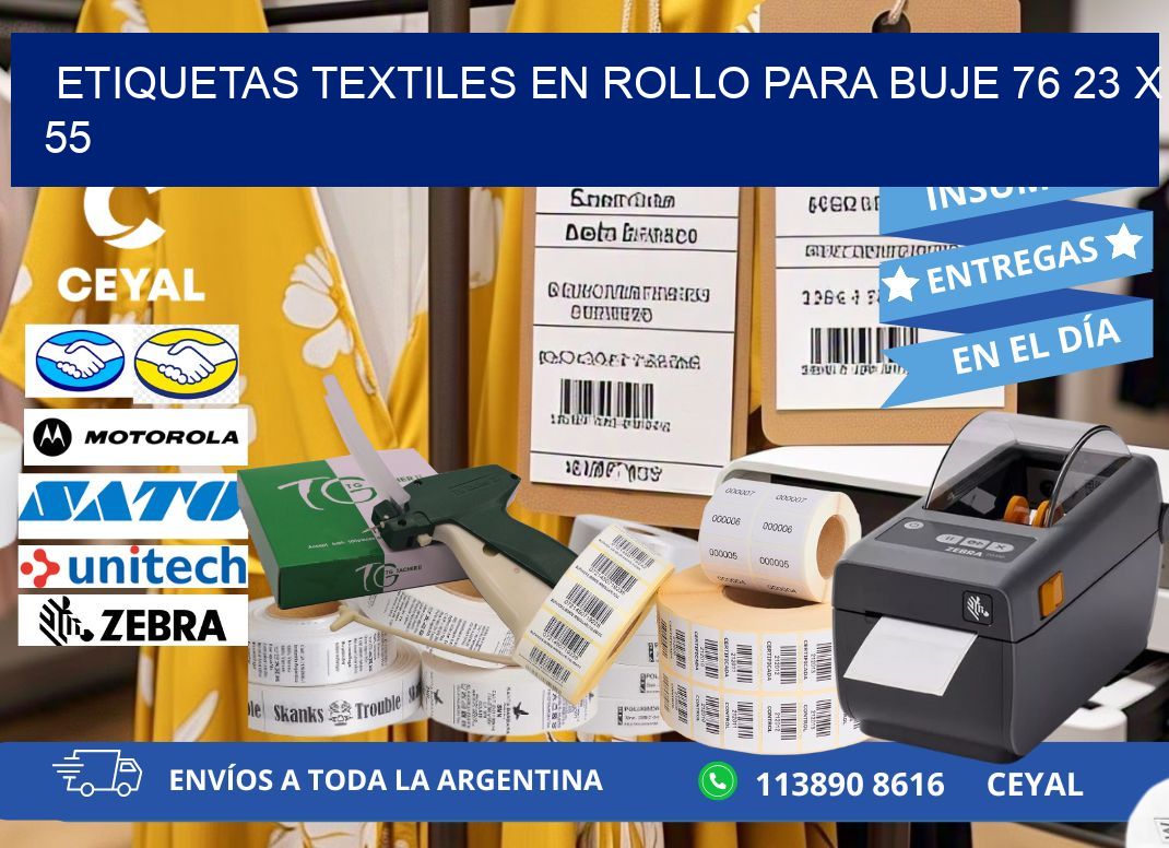 ETIQUETAS TEXTILES EN ROLLO PARA BUJE 76 23 x 55