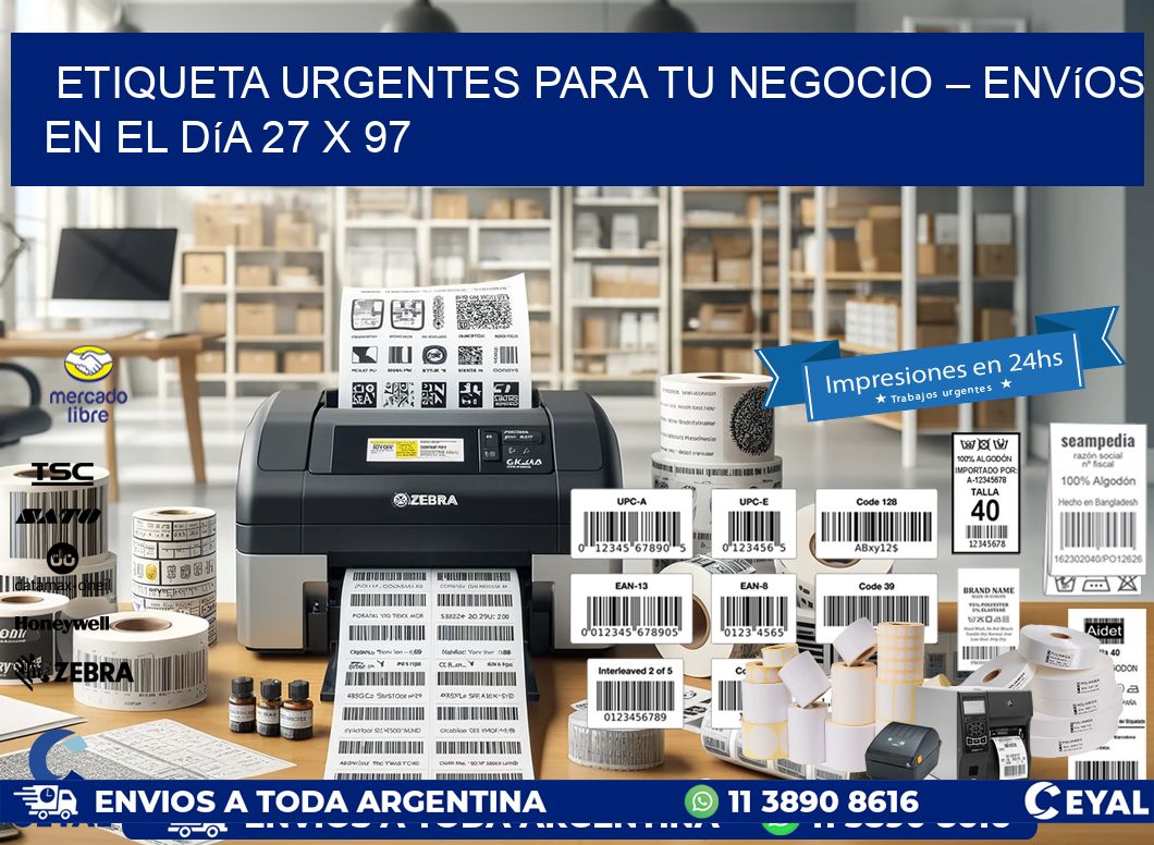 Etiqueta Urgentes para Tu Negocio – Envíos en el Día 27 x 97