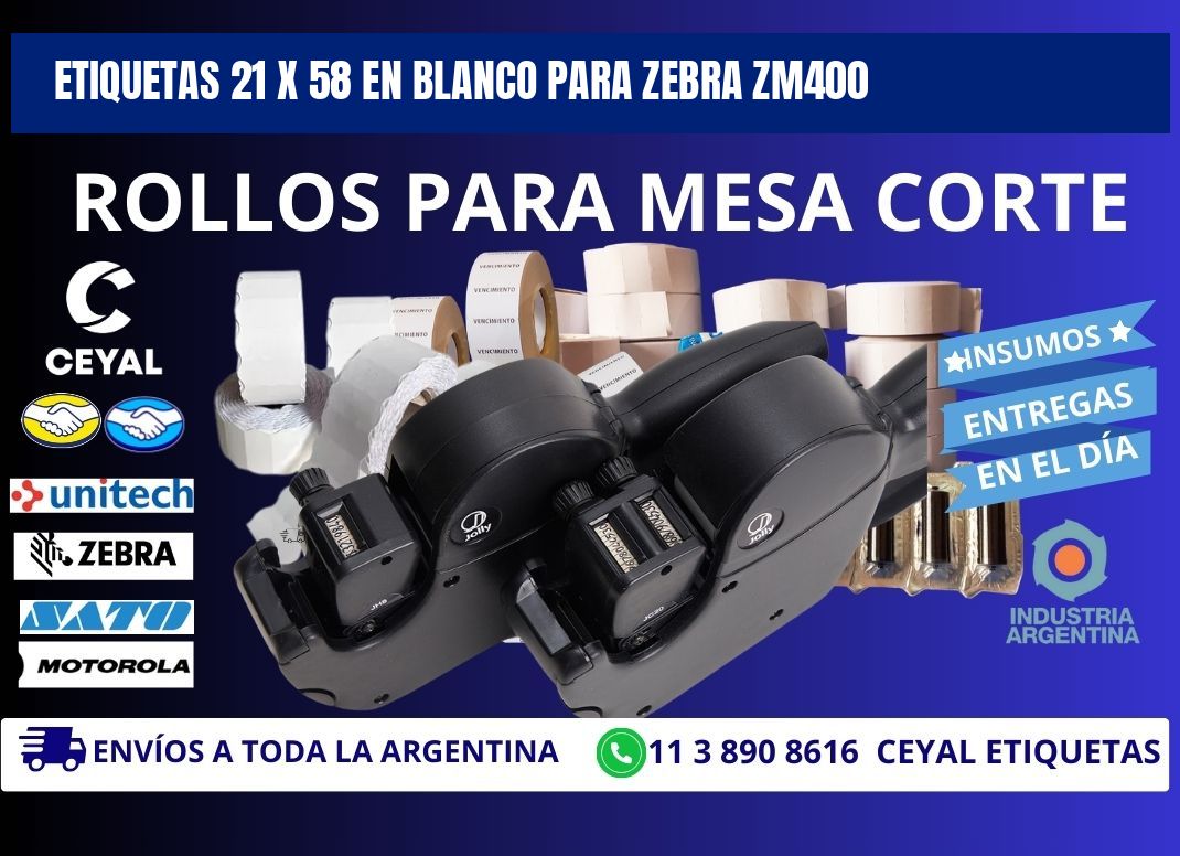 Etiquetas 21 x 58 en blanco para zebra zm400