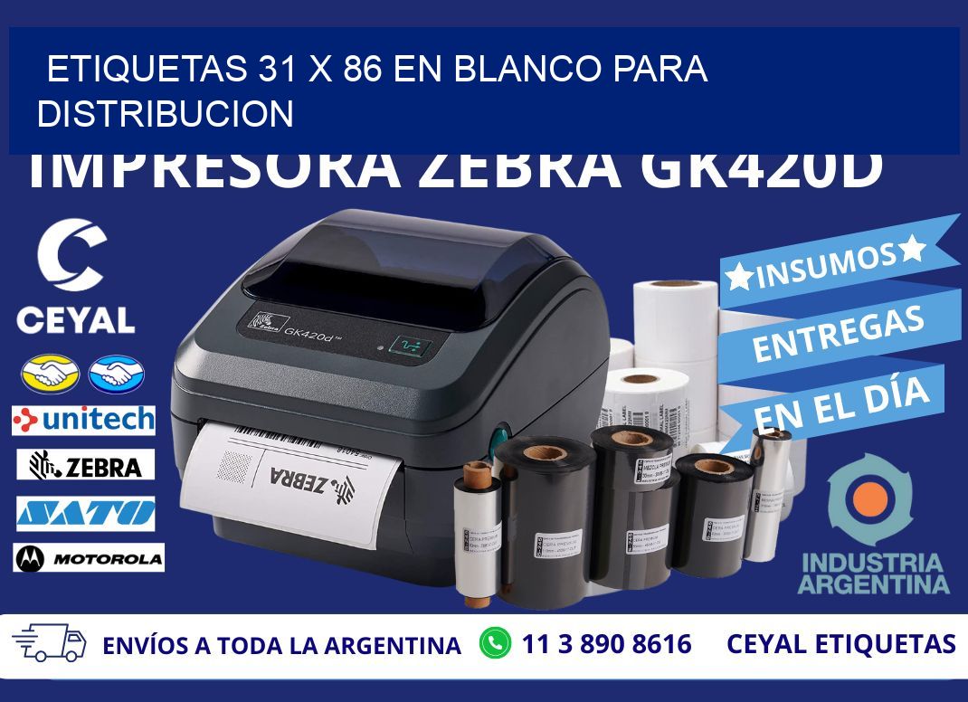Etiquetas 31 x 86 en blanco para distribucion