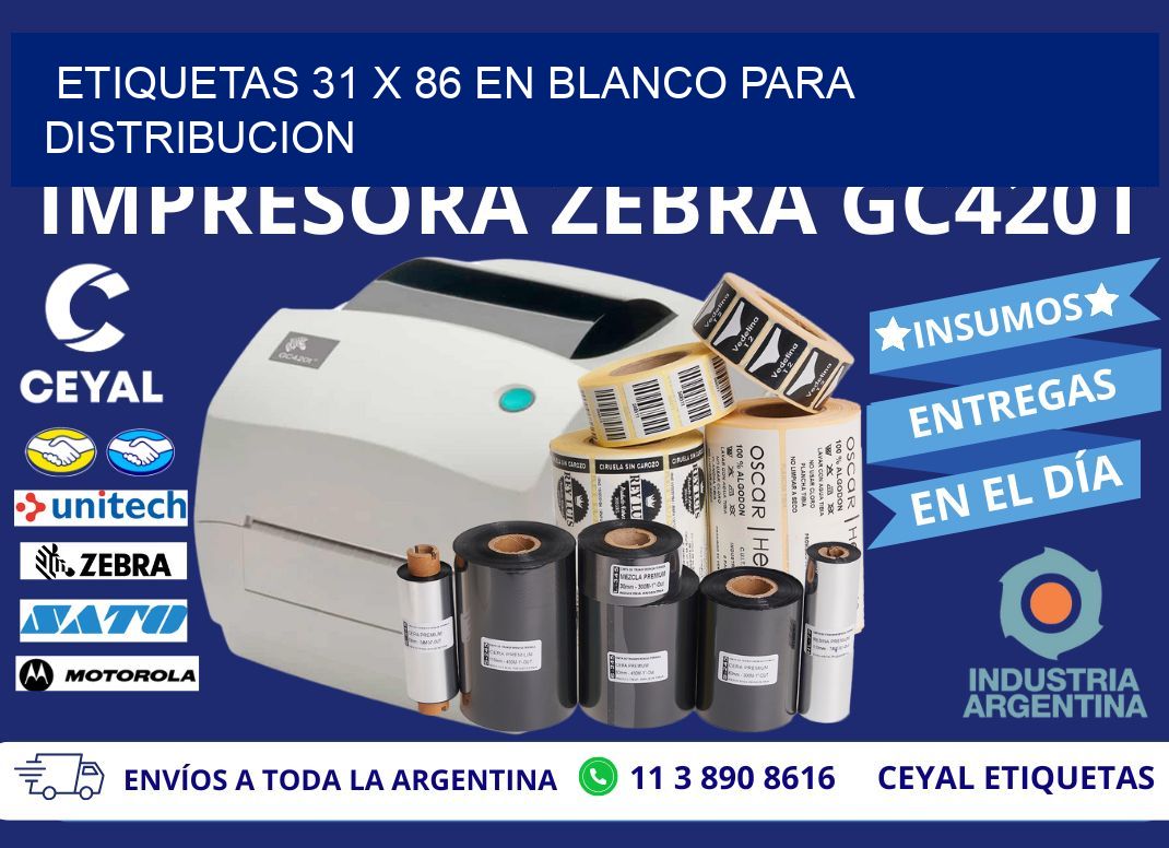 Etiquetas 31 x 86 en blanco para distribucion