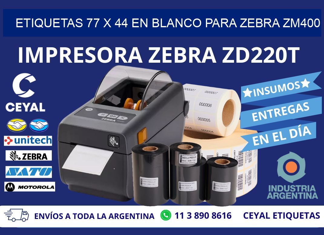 Etiquetas 77 x 44 en blanco para zebra zm400