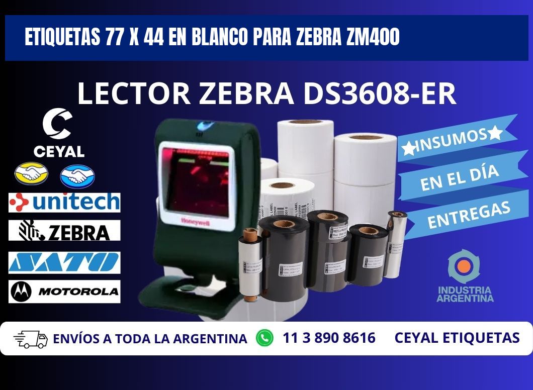 Etiquetas 77 x 44 en blanco para zebra zm400