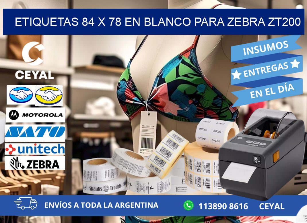 Etiquetas 84 x 78 en blanco para zebra zt200