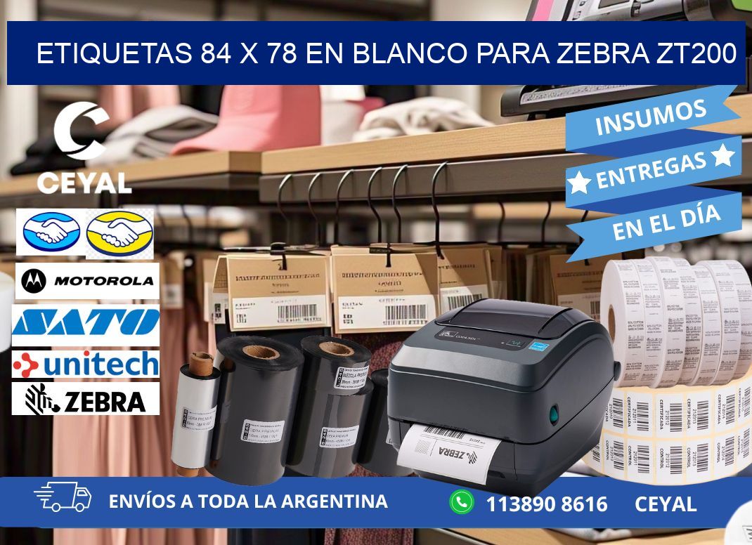 Etiquetas 84 x 78 en blanco para zebra zt200