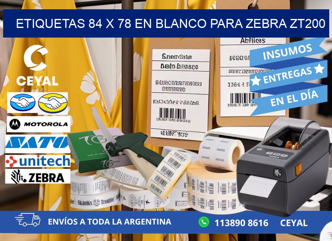 Etiquetas 84 x 78 en blanco para zebra zt200