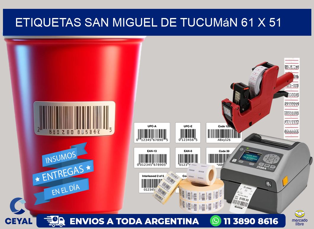 Etiquetas San Miguel de Tucumán 61 x 51