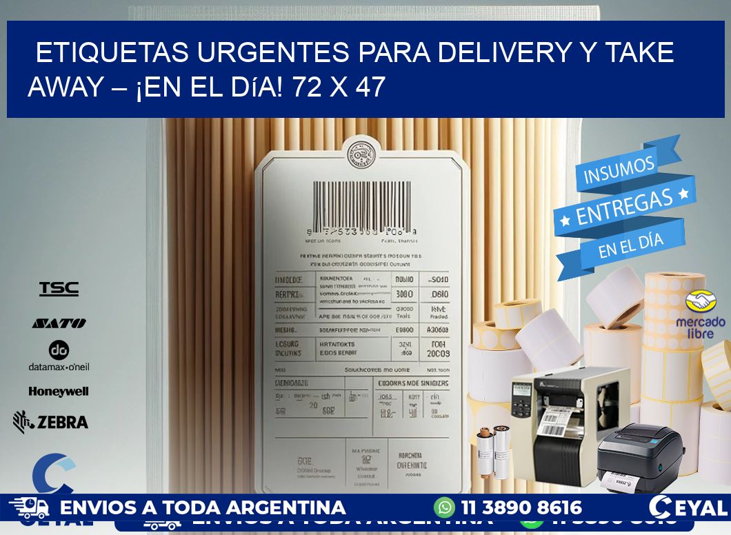 Etiquetas Urgentes para Delivery y Take Away – ¡En el Día! 72 x 47