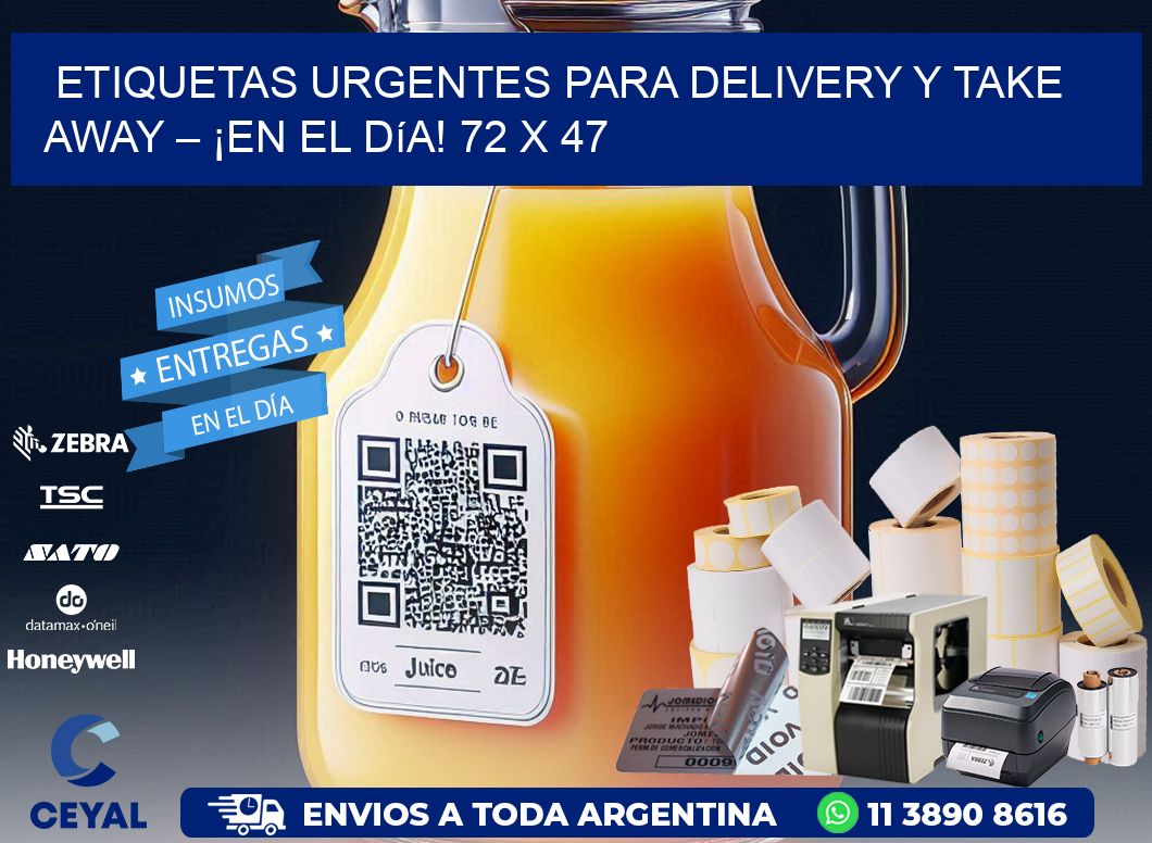 Etiquetas Urgentes para Delivery y Take Away – ¡En el Día! 72 x 47