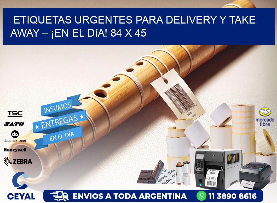 Etiquetas Urgentes para Delivery y Take Away – ¡En el Día! 84 x 45