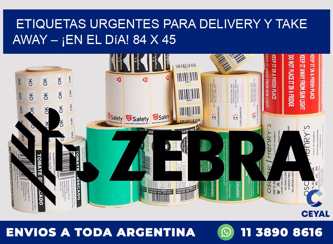 Etiquetas Urgentes para Delivery y Take Away – ¡En el Día! 84 x 45