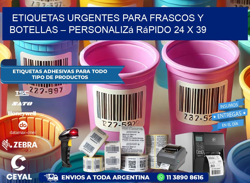 Etiquetas Urgentes para Frascos y Botellas – Personalizá Rápido 24 x 39