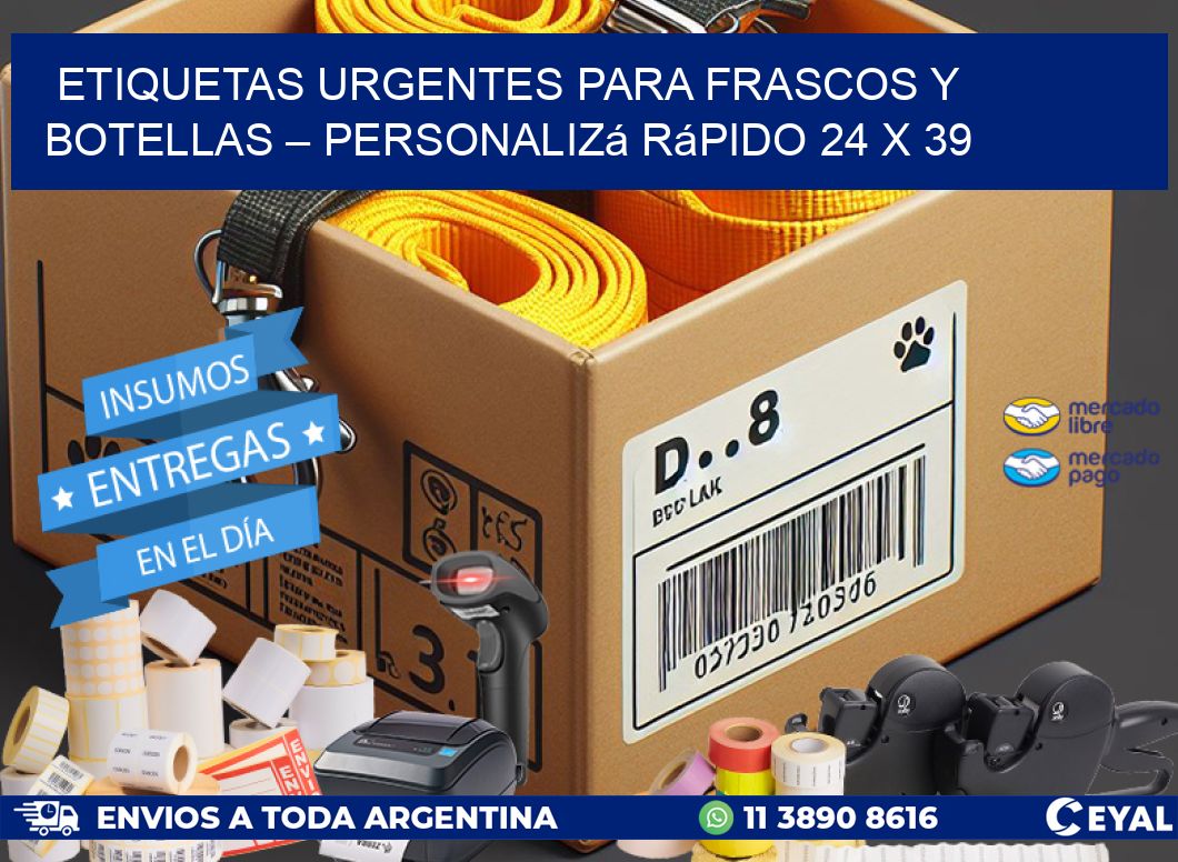 Etiquetas Urgentes para Frascos y Botellas – Personalizá Rápido 24 x 39