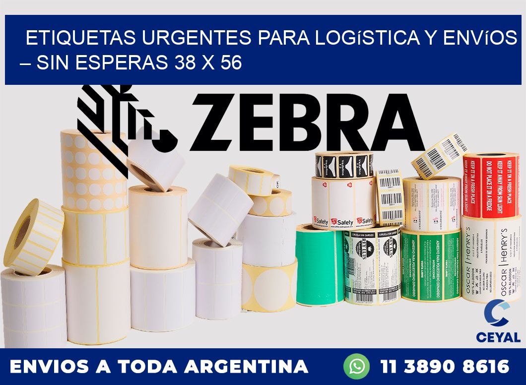 Etiquetas Urgentes para Logística y Envíos – Sin Esperas 38 x 56