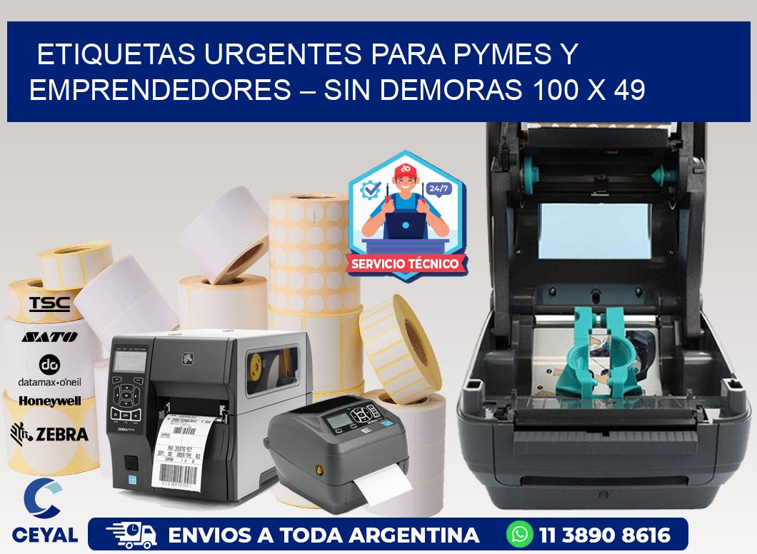Etiquetas Urgentes para PyMEs y Emprendedores – Sin Demoras 100 x 49