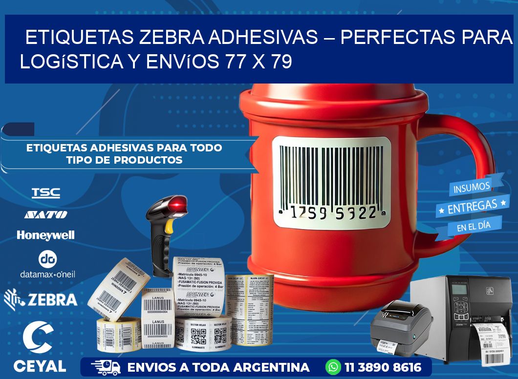 Etiquetas Zebra Adhesivas – Perfectas para Logística y Envíos 77 x 79