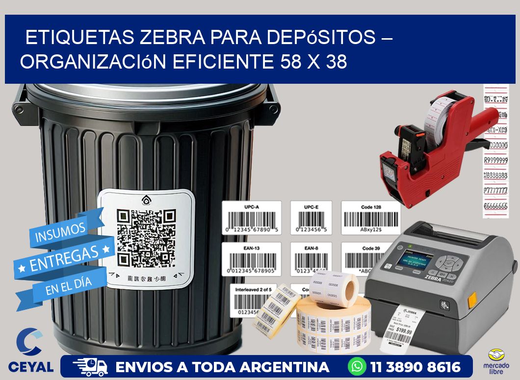 Etiquetas Zebra para Depósitos – Organización Eficiente 58 x 38