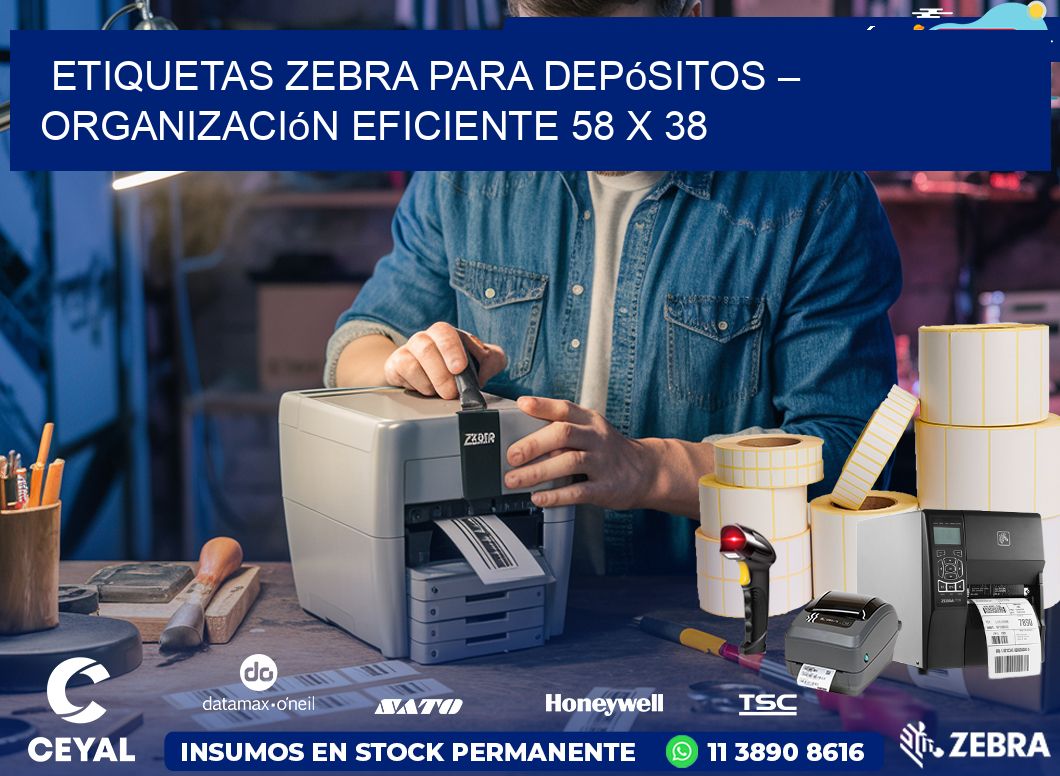 Etiquetas Zebra para Depósitos – Organización Eficiente 58 x 38