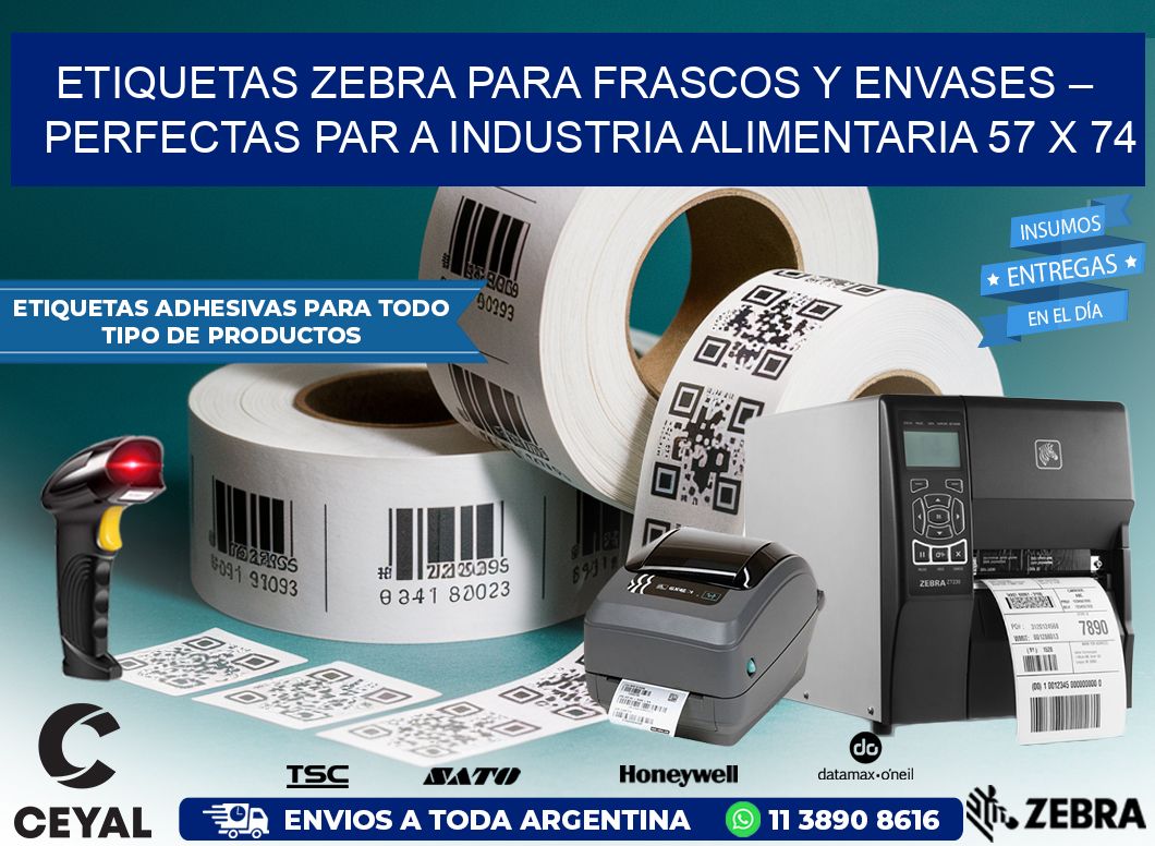 Etiquetas Zebra para Frascos y Envases – Perfectas par a Industria Alimentaria 57 x 74