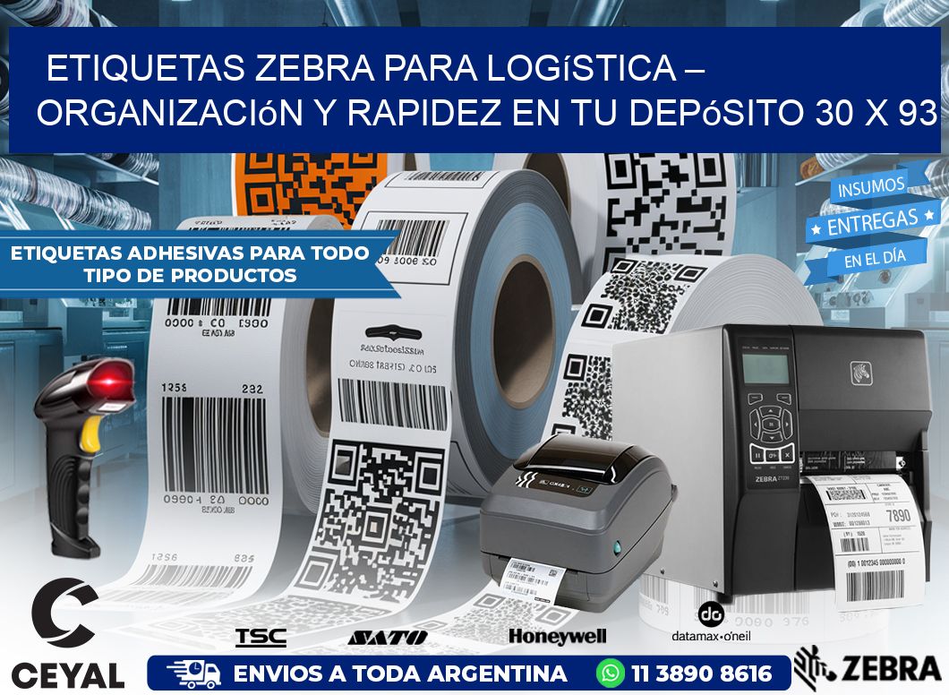 Etiquetas Zebra para Logística – Organización y Rapidez en tu Depósito 30 x 93