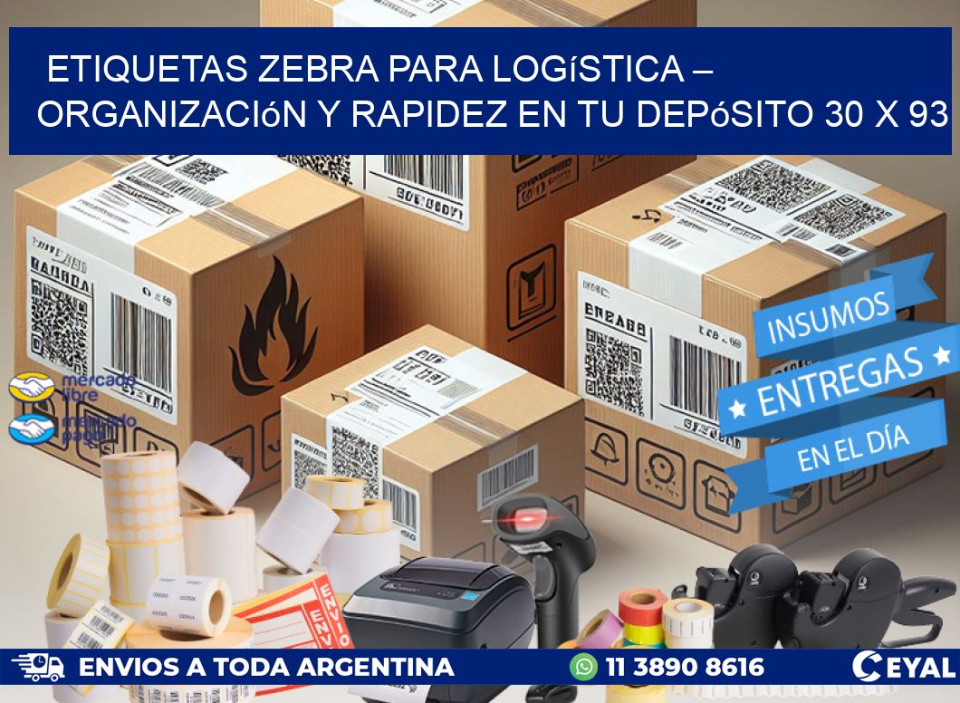 Etiquetas Zebra para Logística – Organización y Rapidez en tu Depósito 30 x 93