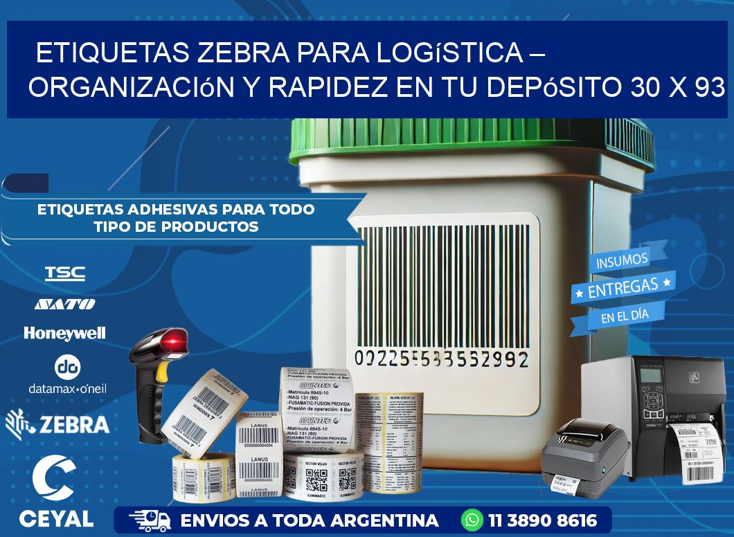 Etiquetas Zebra para Logística – Organización y Rapidez en tu Depósito 30 x 93