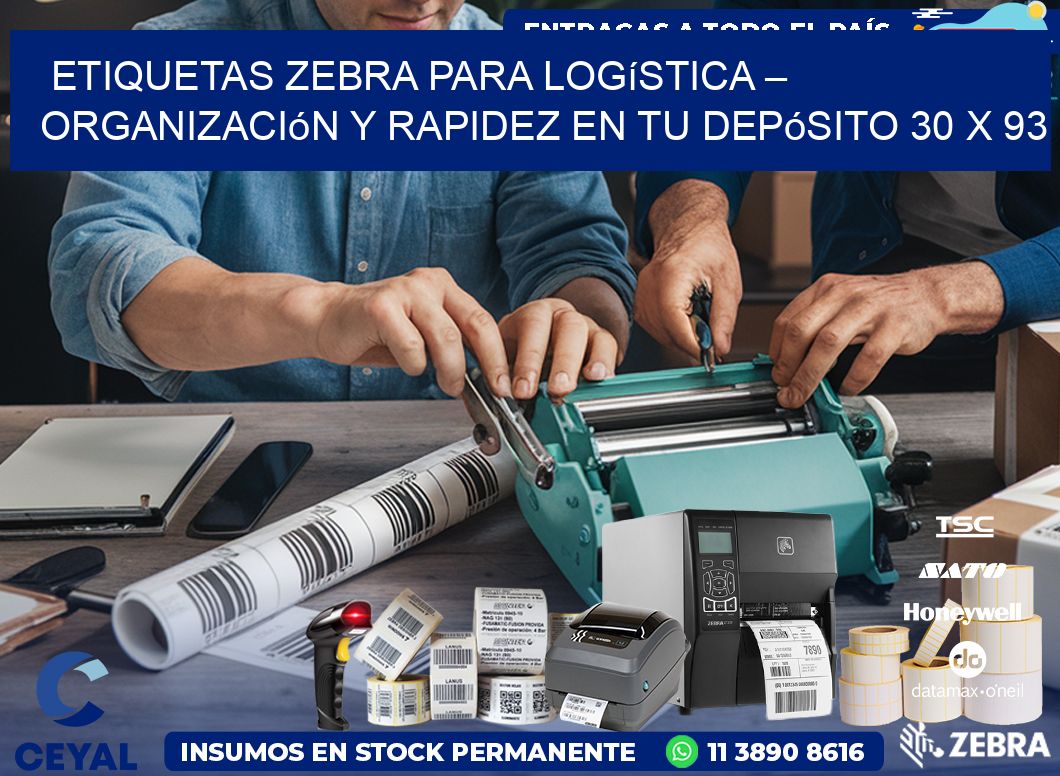 Etiquetas Zebra para Logística – Organización y Rapidez en tu Depósito 30 x 93