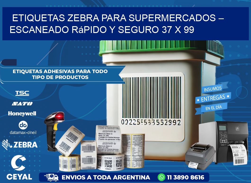 Etiquetas Zebra para Supermercados – Escaneado Rápido y Seguro 37 x 99