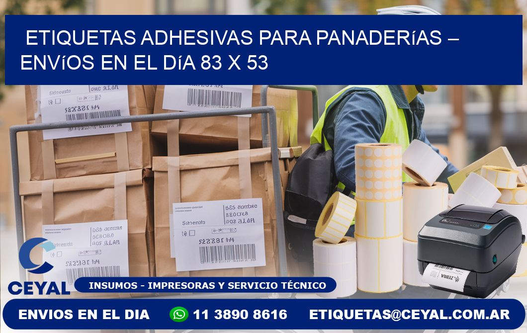 Etiquetas adhesivas para panaderías – Envíos en el día 83 x 53