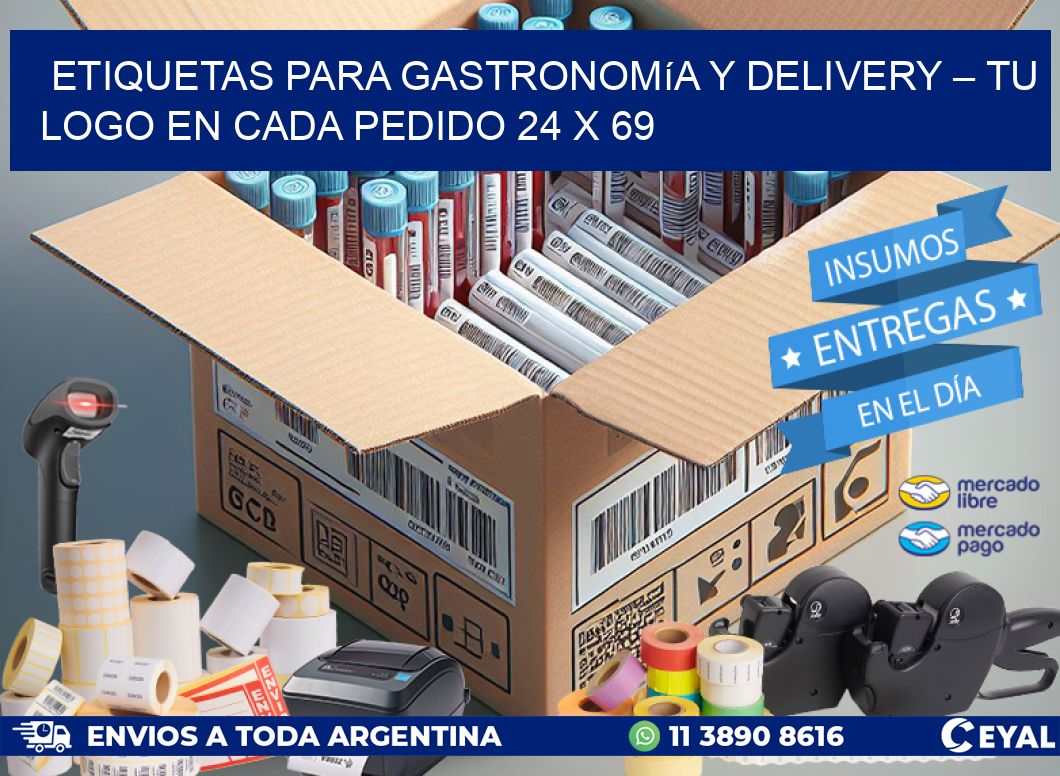 Etiquetas para Gastronomía y Delivery – Tu Logo en Cada Pedido 24 x 69