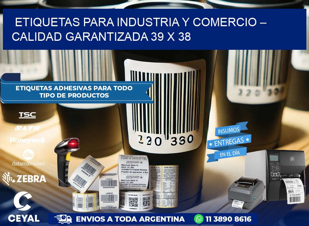 Etiquetas para Industria y Comercio – Calidad Garantizada 39 x 38