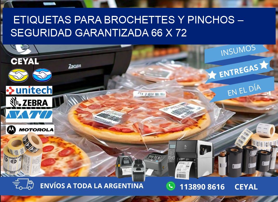 Etiquetas para brochettes y pinchos – Seguridad garantizada 66 x 72