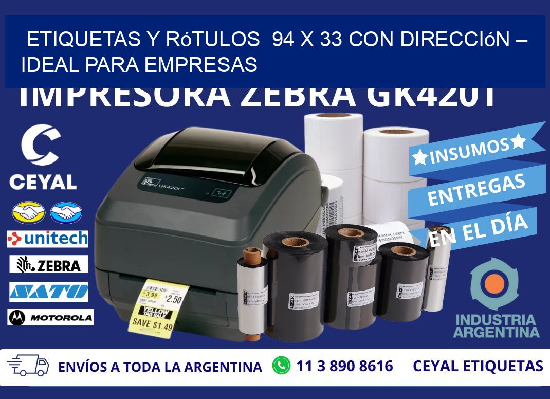 Etiquetas y Rótulos  94 x 33 con Dirección – Ideal para Empresas