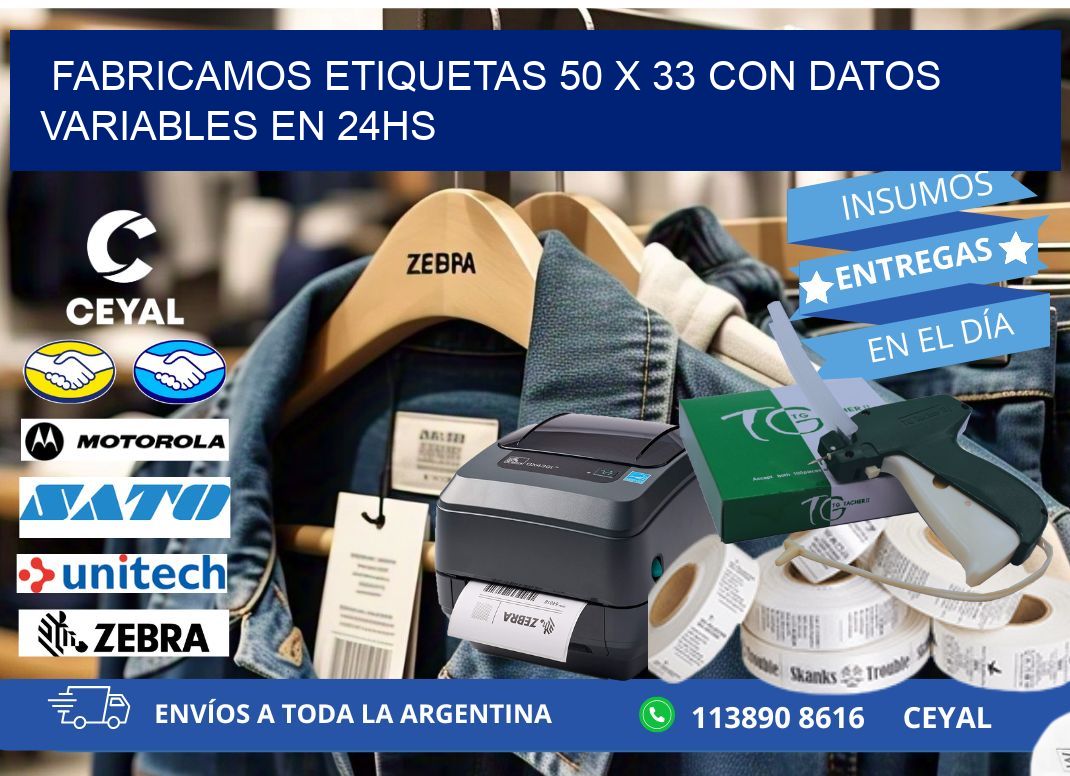 Fabricamos Etiquetas 50 x 33 con Datos Variables en 24hs