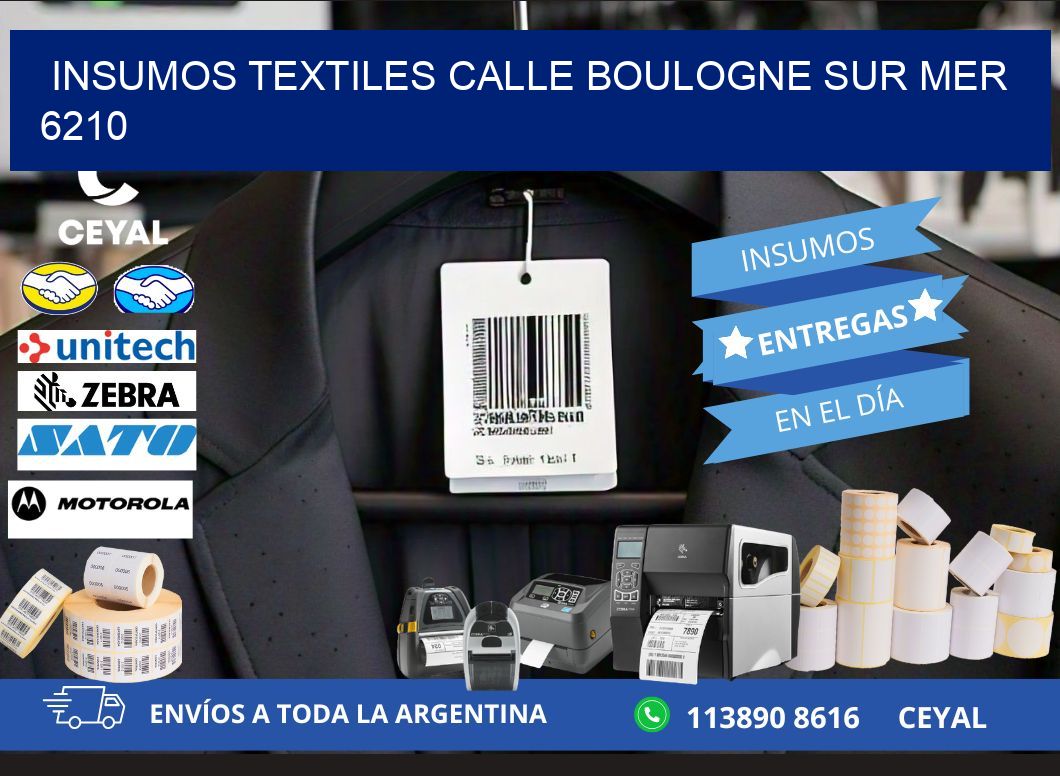 INSUMOS TEXTILES CALLE BOULOGNE SUR MER 6210