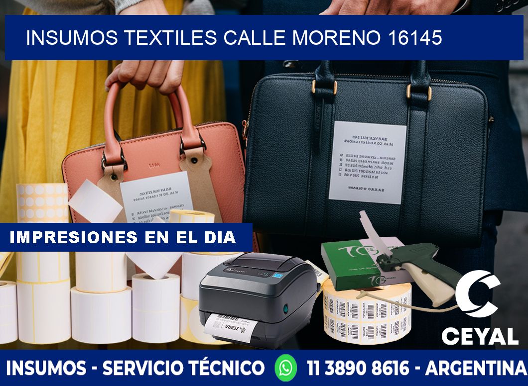 INSUMOS TEXTILES CALLE MORENO 16145