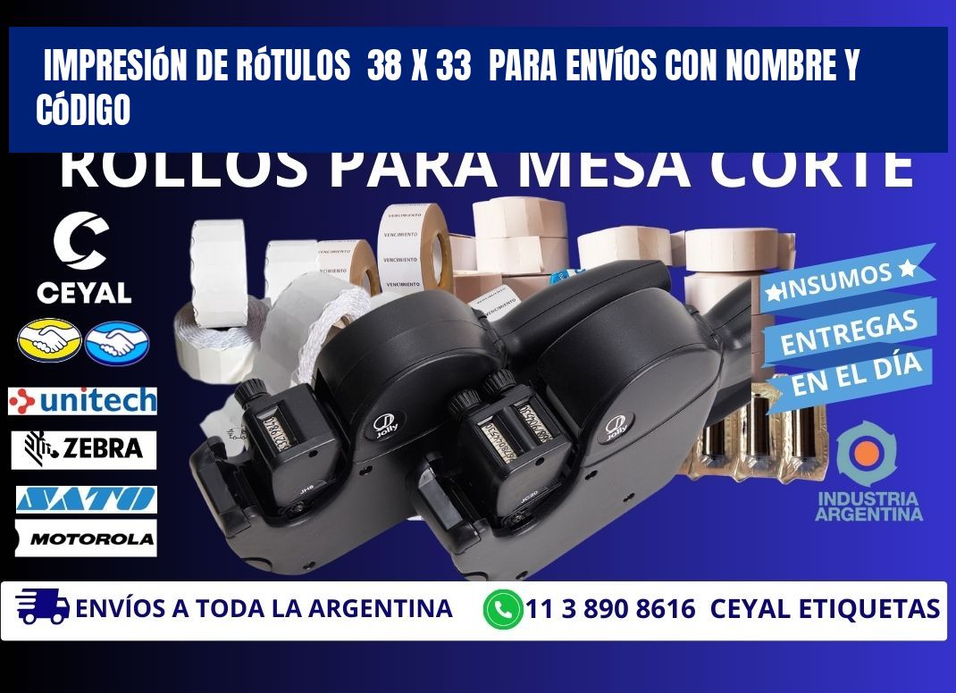 Impresión de Rótulos  38 x 33  para Envíos con Nombre y Código