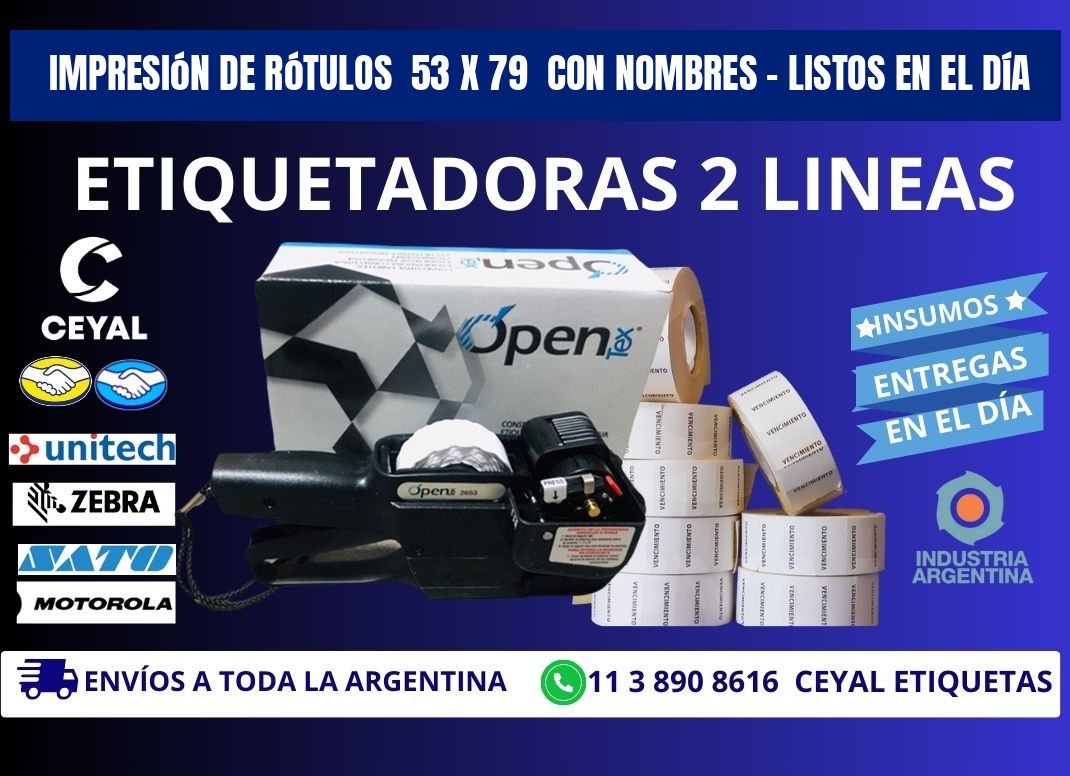 Impresión de Rótulos 53 x 79 con Nombres – Listos en el Día