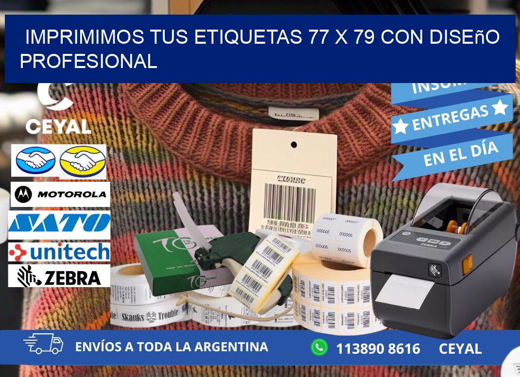 Imprimimos tus Etiquetas 77 x 79 con Diseño Profesional