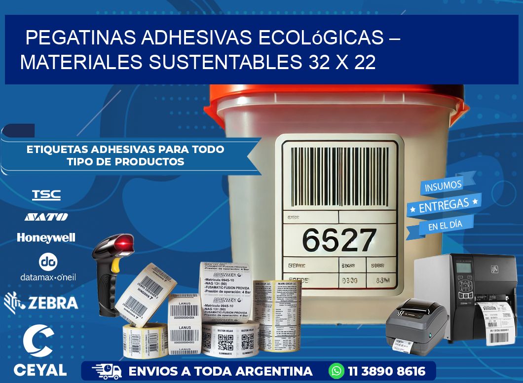 Pegatinas Adhesivas Ecológicas – Materiales Sustentables 32 x 22