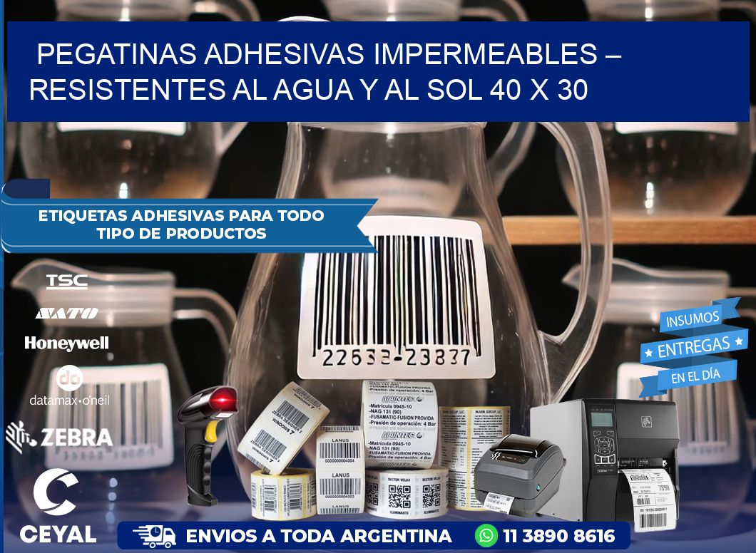 Pegatinas Adhesivas Impermeables – Resistentes al Agua y al Sol 40 x 30