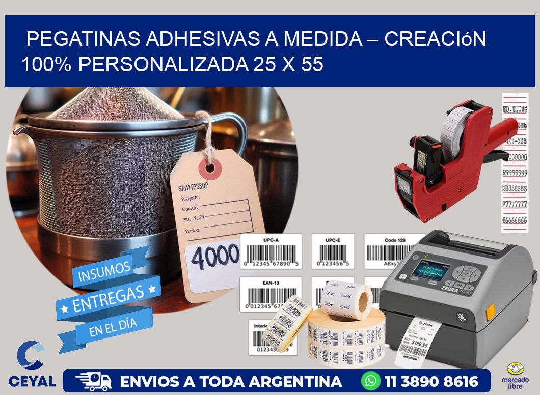 Pegatinas Adhesivas a Medida – Creación 100% Personalizada 25 x 55