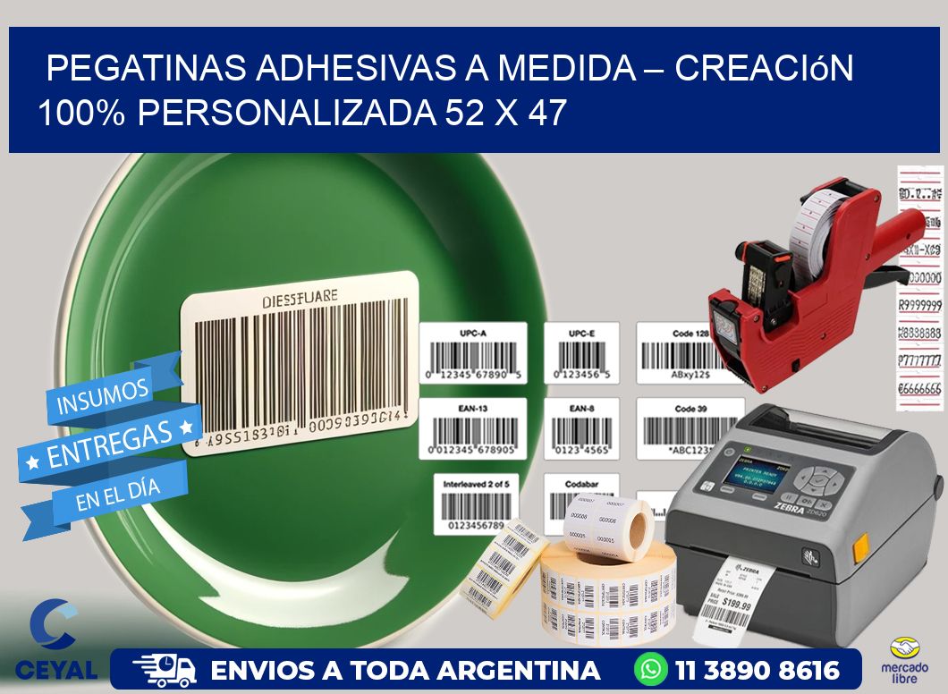 Pegatinas Adhesivas a Medida – Creación 100% Personalizada 52 x 47