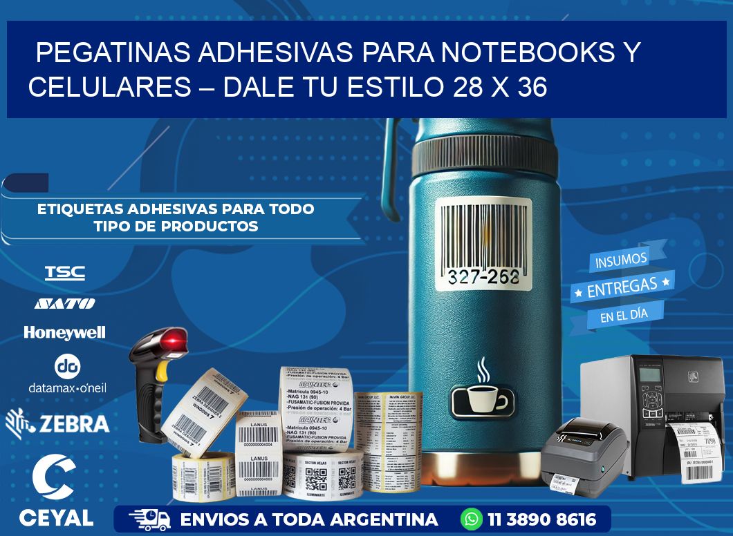 Pegatinas Adhesivas para Notebooks y Celulares – Dale Tu Estilo 28 x 36