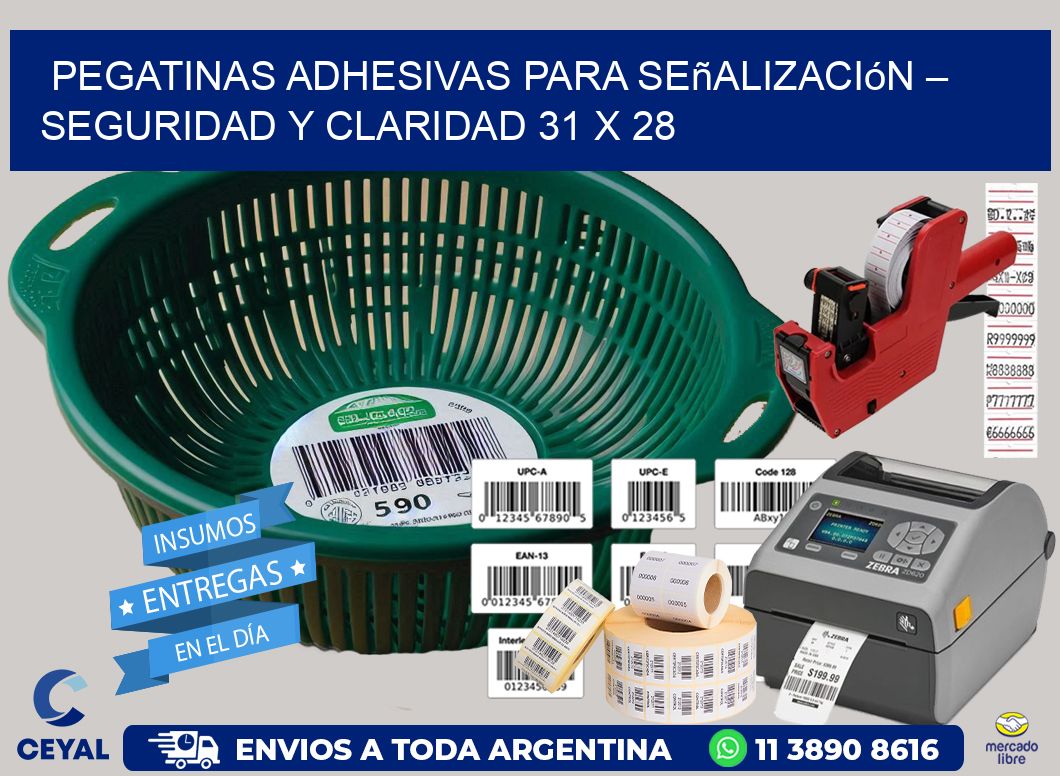 Pegatinas Adhesivas para Señalización – Seguridad y Claridad 31 x 28